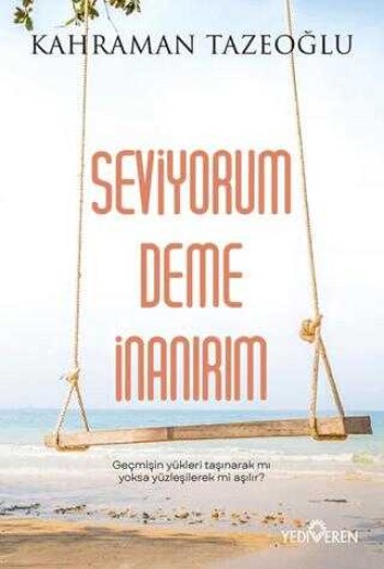 seviyorum-deme-inanirim